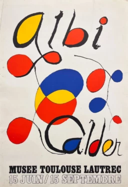 AFFICHES ANCIENNES - Publicité -Calder au Musée Toulouse Lautrec, Albi – 1971