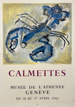 AFFICHES ANCIENNES - Publicité -Calmettes au Musée de L&rsquo;Athénée – Calmettes – 1961