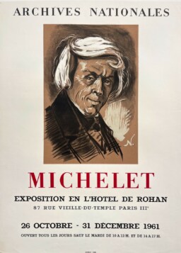 AFFICHES ANCIENNES - Beaux-Arts - Michelet à l&rsquo;Hôtel de Rohan – Affiche Expo Litho Mourlot 1961